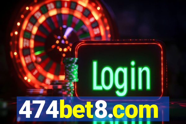 474bet8.com