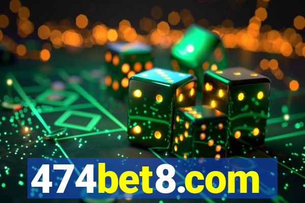 474bet8.com