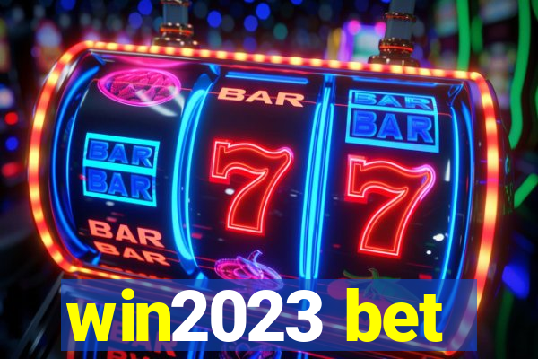 win2023 bet