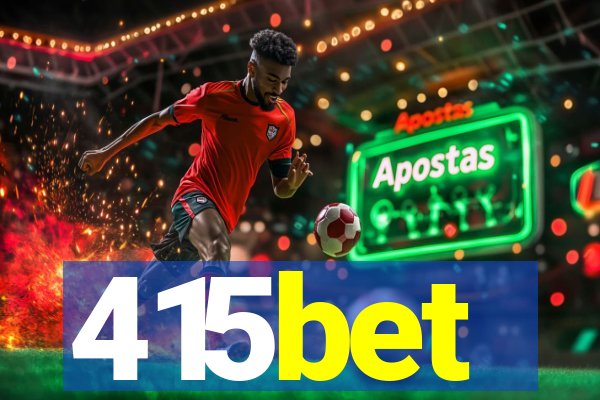 415bet