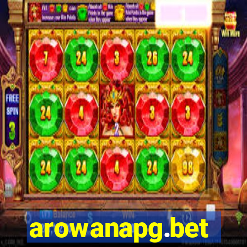 arowanapg.bet