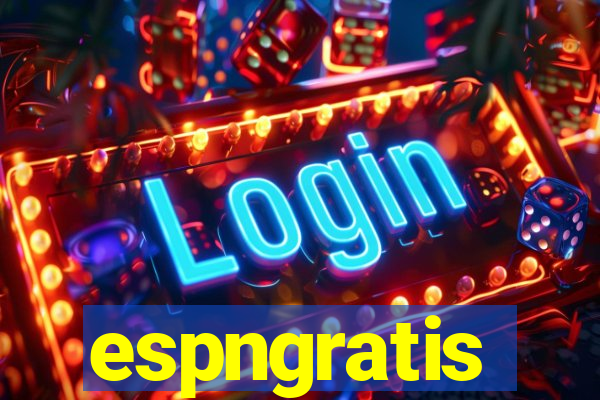 espngratis