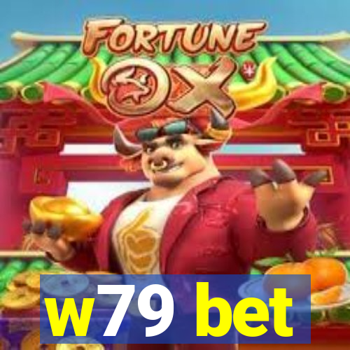 w79 bet