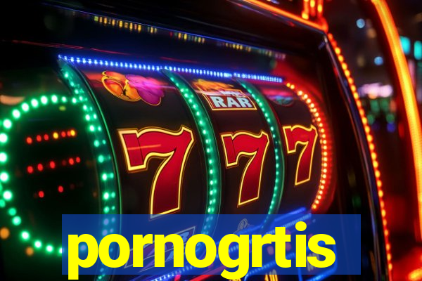 pornogrtis