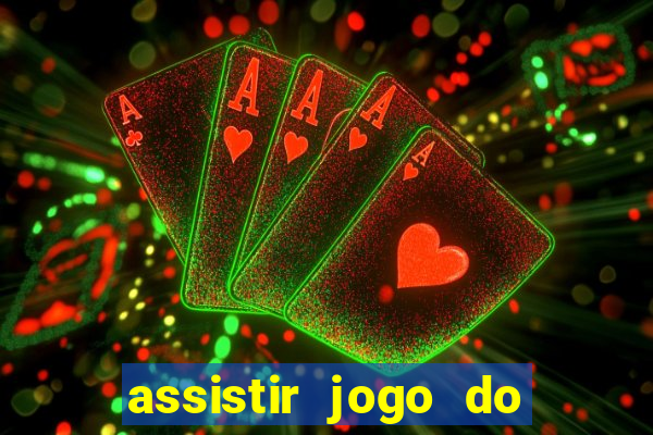 assistir jogo do corinthians ao vivo vto