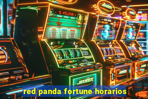 red panda fortune horarios