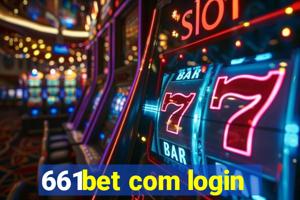 661bet com login