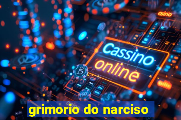 grimorio do narciso
