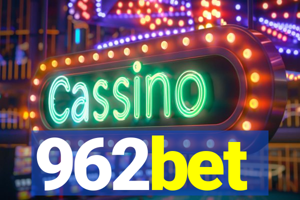 962bet