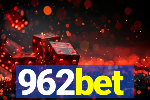 962bet