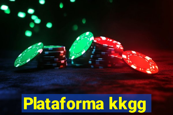 Plataforma kkgg