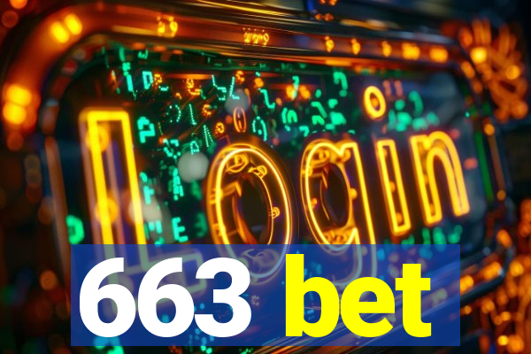 663 bet
