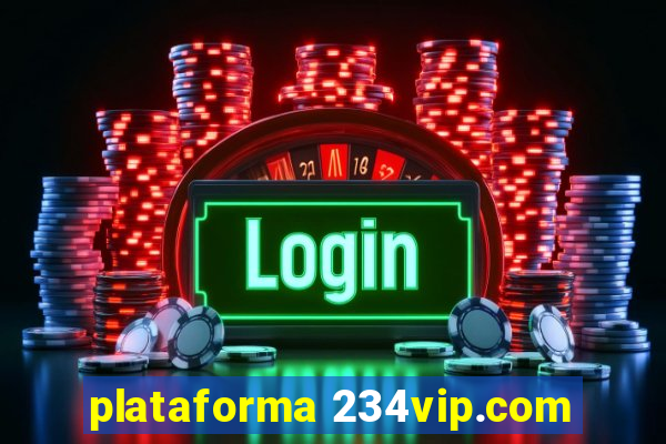 plataforma 234vip.com
