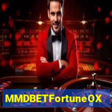 MMDBETFortuneOX