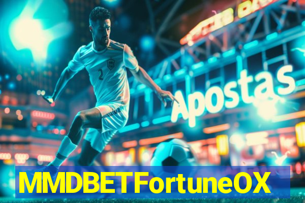 MMDBETFortuneOX