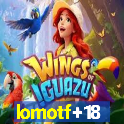 lomotf+18