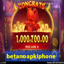 betanoapkiphone