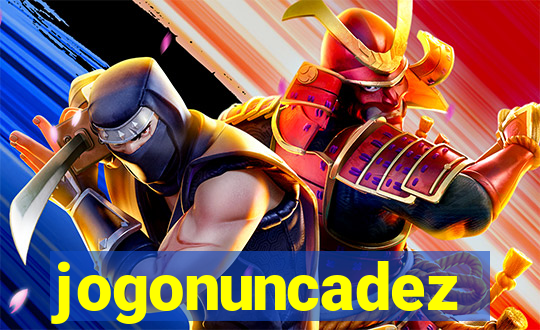 jogonuncadez