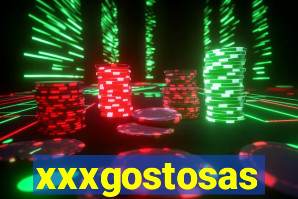 xxxgostosas