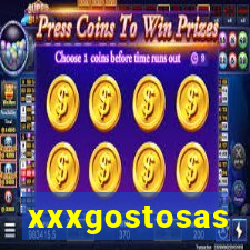 xxxgostosas