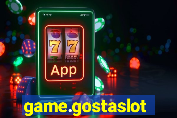 game.gostaslot