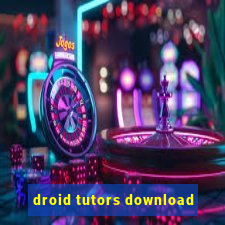 droid tutors download