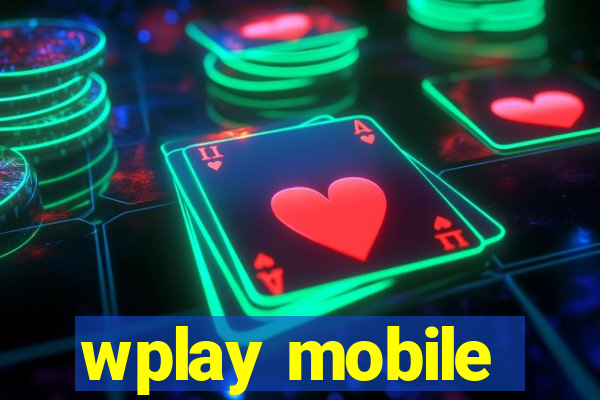 wplay mobile