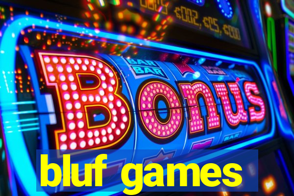 bluf games