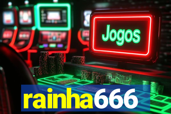 rainha666