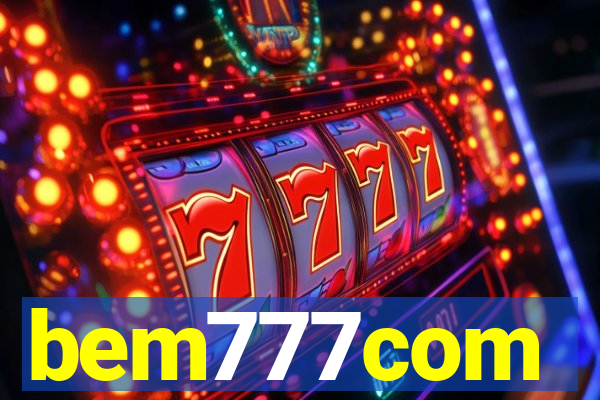 bem777com