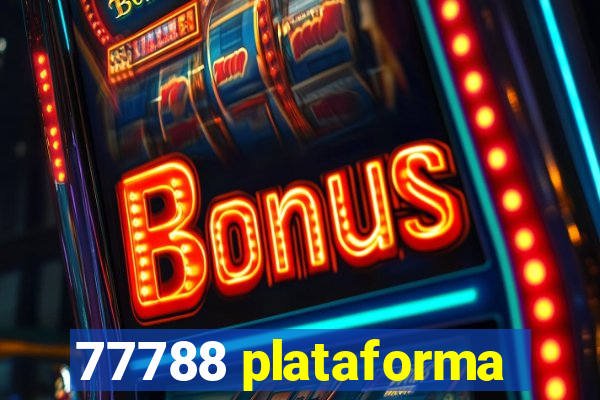 77788 plataforma