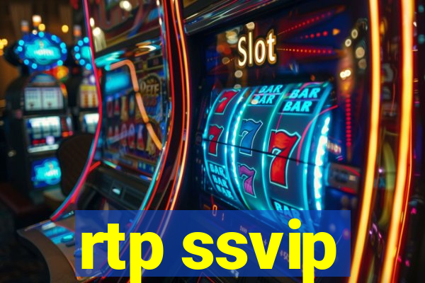 rtp ssvip