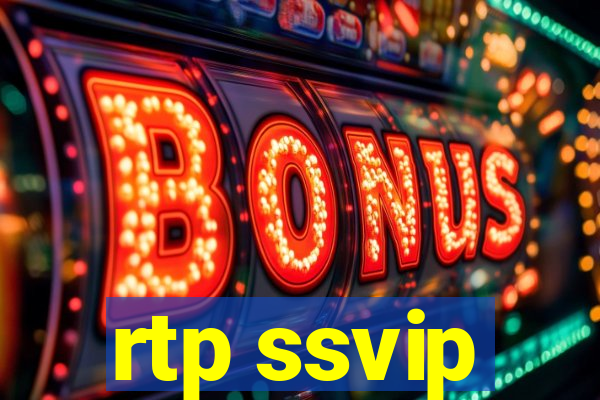 rtp ssvip