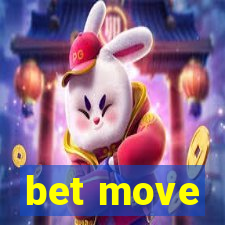 bet move