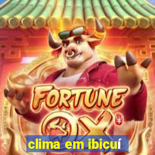 clima em ibicuí
