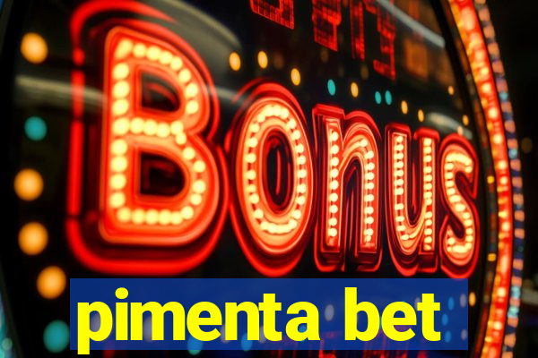 pimenta bet
