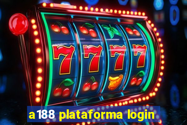 a188 plataforma login