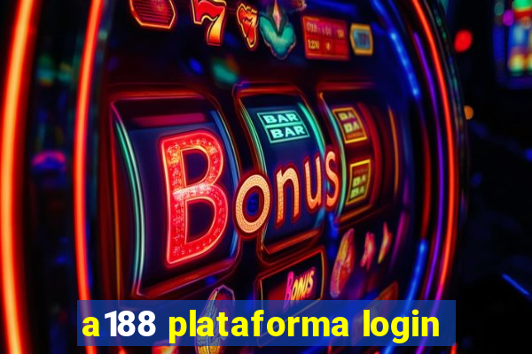 a188 plataforma login