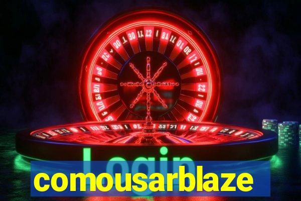 comousarblaze