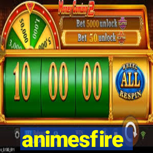 animesfire