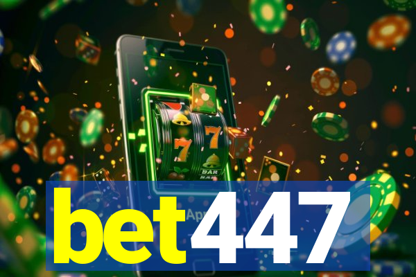 bet447