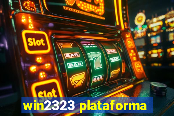 win2323 plataforma