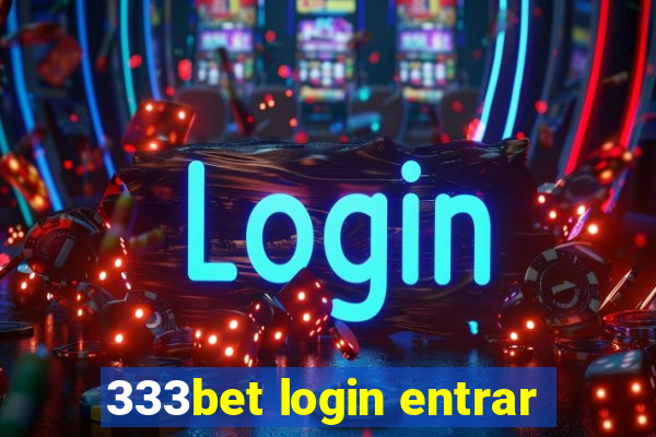 333bet login entrar