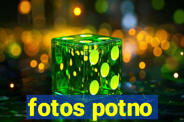 fotos potno