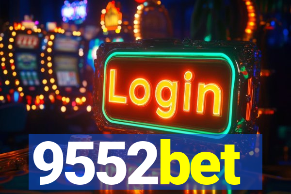 9552bet