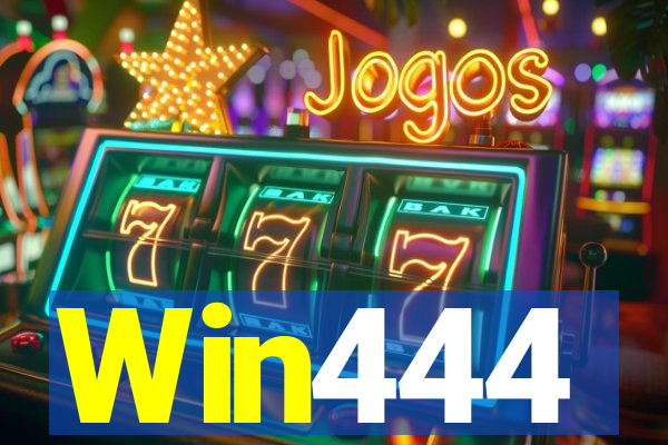 Win444