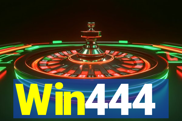 Win444