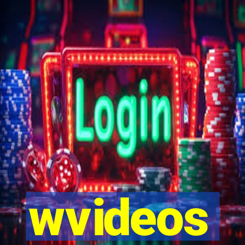 wvideos