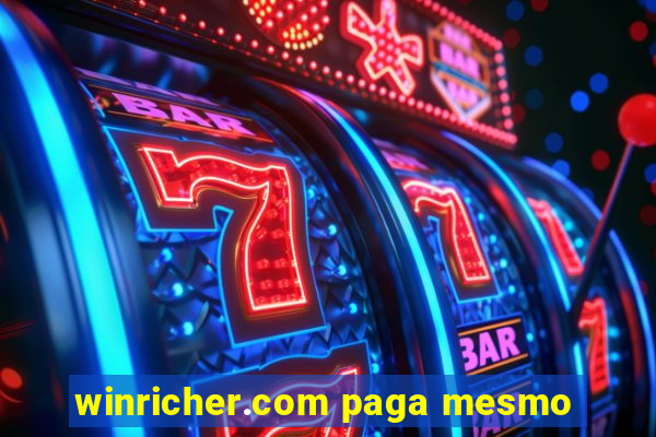 winricher.com paga mesmo