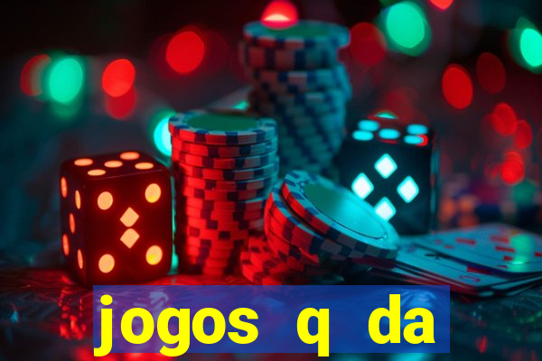 jogos q da dinheiro de verdade